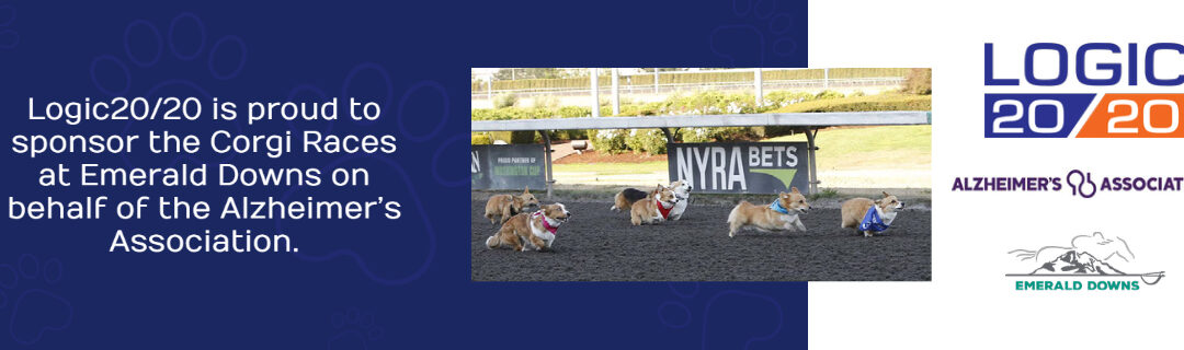 Logic20/20 to Sponsor Emerald Downs Corgi Races in Support of Alzheimer’s Association